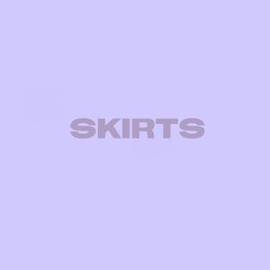 Skirts